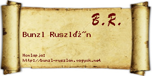 Bunzl Ruszlán névjegykártya
